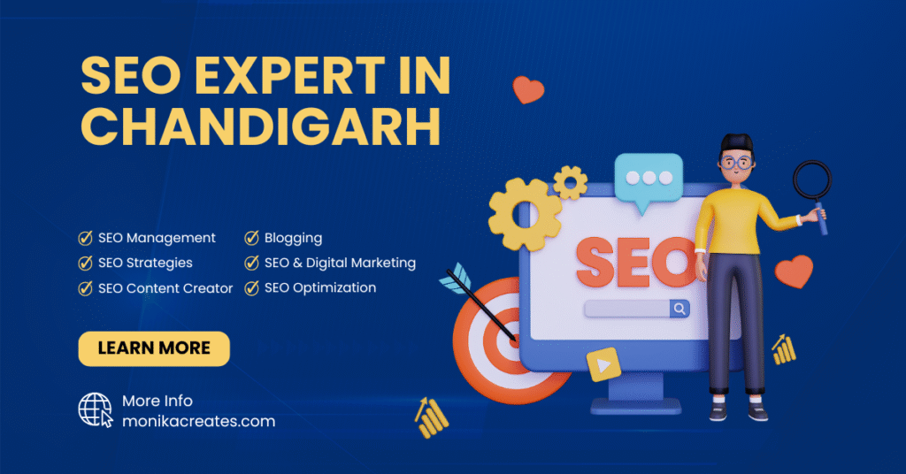 SEO Expert in Chandigarh: Your Guide to Higher Rankings and Growth